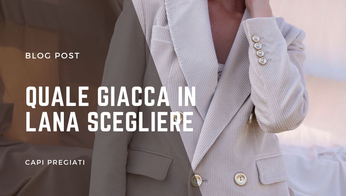 Which wool jacket is best suited to your style? Buying Guide